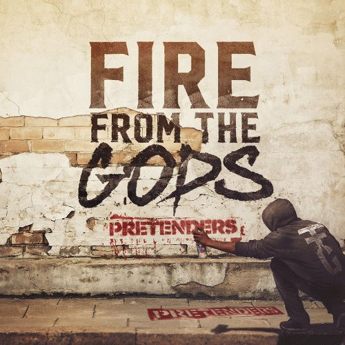 Fire From The Gods (USA-2) : Pretenders
